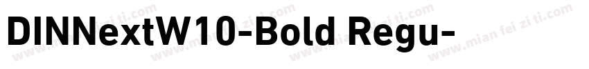DINNextW10-Bold Regu字体转换